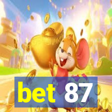 bet 87